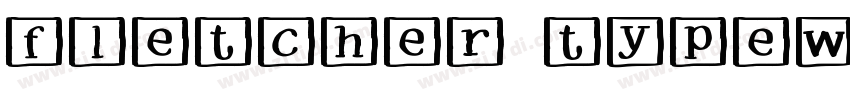 fletcher typewriter字体转换